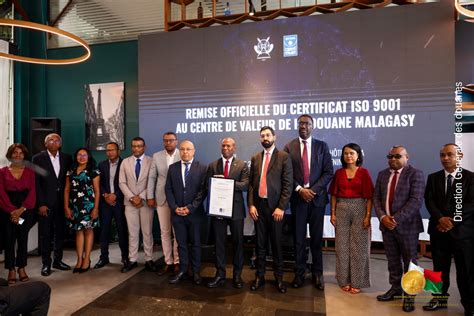 Le Centre De Valeur De La Douane Malagasy Certifi Iso