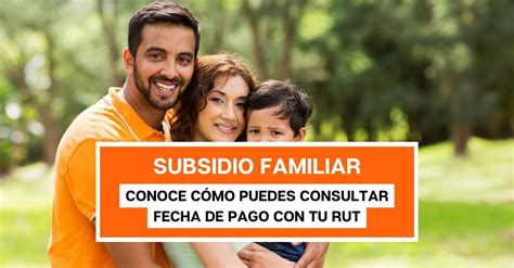 Subsidio Familiar Conoce C Mo Puedes Consultar Tu Fecha De Pago Con Tu