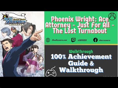 Phoenix Wright Justice For All The Lost Turnabout Achievement Guide