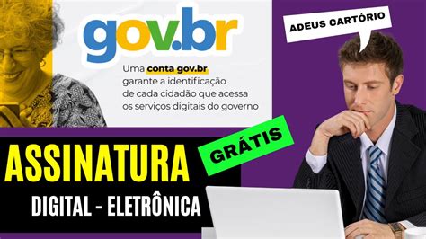 Como fazer Assinatura Eletrônica gov br GRÁTIS Tutorial como