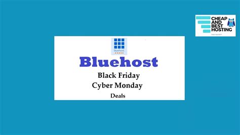 Bluehost Cyber Monday Black Friday Sale Off