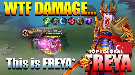 Freya WTF Damage That Brutal Physical Build Top 1 Global Freya