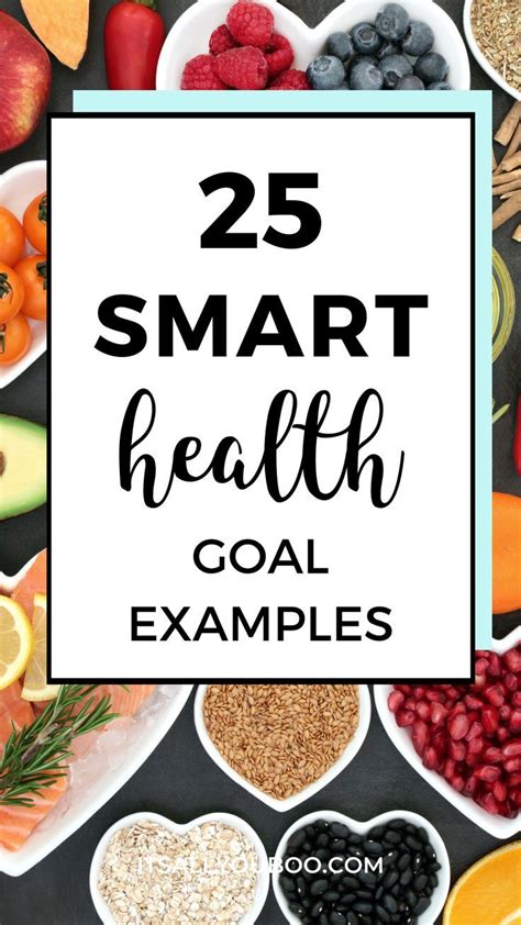 25 SMART Health Goals Examples + How to Set Them | Health goals, Smart ...