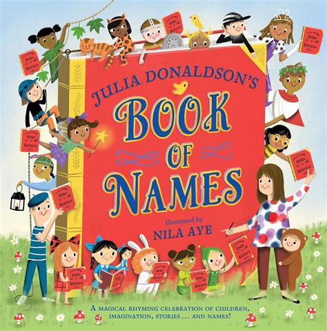 Amazon.com: Julia Donaldson's Book of Names: A Magical Rhyming ...