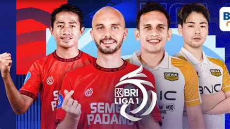 Gratis Klik Link Live Streaming Semen Padang Vs Dewa United Di Liga