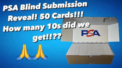 Psa Blind Submission Reveal Total Cards Tough Grader Or No How