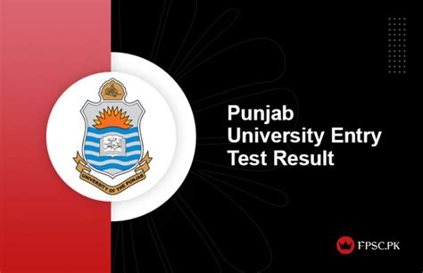 Punjab University Entry Test Result 2025 Link Announced