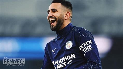 Mercato Man City Riyad Mahrez reçoit une très bonne nouvelle