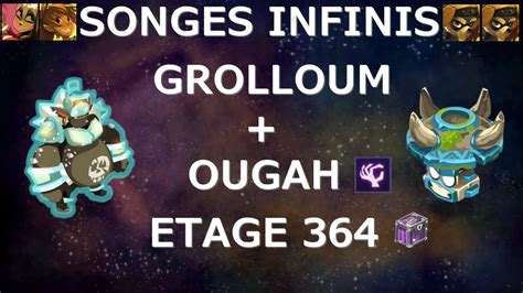 SONGES INFINIS GROLLOUM OUGAH ETAGE 364 TEAM CAC OUGINAK YouTube