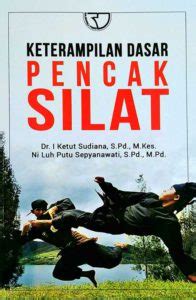 Sejarah Pencak Silat Aliran Pencak Silat Di Indonesia Beserta Tujuannya