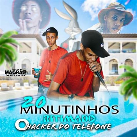 Stream Minutinhos Muito Ritimado Dj Magr O Fxp O Hacker Do