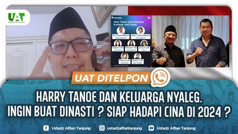 HARRY TANOE DAN KELUARGA NYALEG INGIN BUAT DINASTI SIAP HADAPI CINA