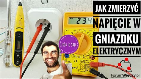 Pomiar napięcia w gniazdku 230V jak zmierzyć napięcie multimetrem