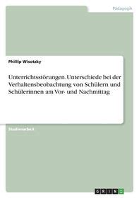 Unterrichtsst Rungen Unterschiede Bei Der Verhaltensbeobachtung Von