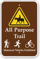 All Purpose Trail Motorized Vehicles Prohibited Sign SKU K 0639