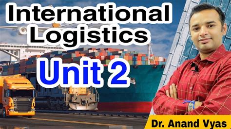 International Logistics Unit 2 Constituents Of The Export Sales