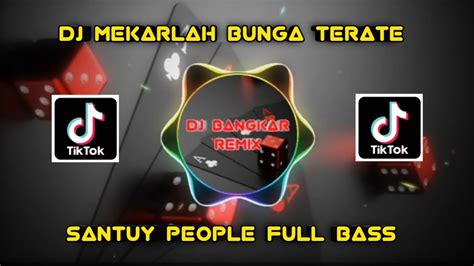 Dj Mekarlah Bunga Terate Psht Sedati Viral Dj Bangkar Remix Youtube