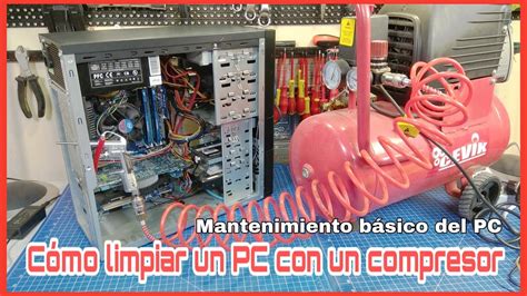 C Mo Limpiar Un Pc Con Un Compresor De Aire Sin Da Arlo Youtube