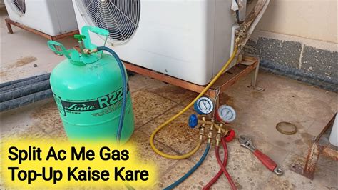 Split Ac Me Gas Top Up Kase Kare How To Refill Rafrigrant In Split