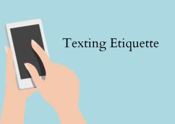 Texting Etiquette by Taylor Wigginton | Teachers Pay Teachers