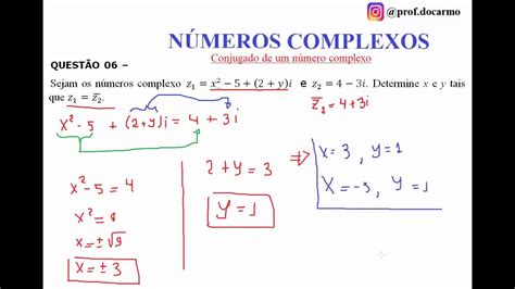 N Meros Complexos Conjugado De Um N Mero Complexo Youtube