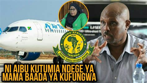 Rais Wa Tff Atoa Tamko Kuhusu Yanga Kutumia Ndege Ya Serikali Kwenda