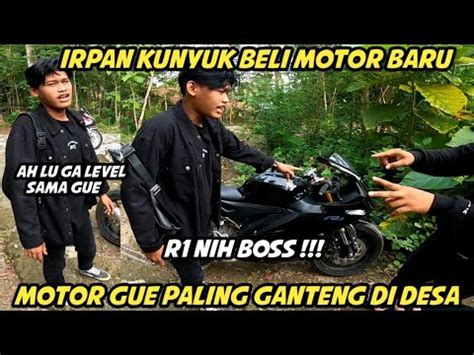 Preman Kunyuk Pamer Beli Motor Baru Youtube