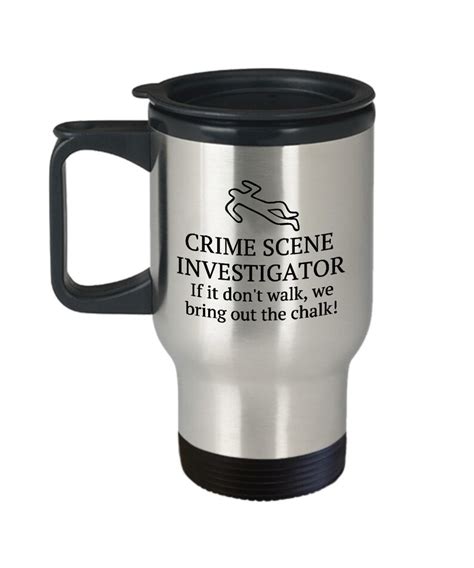 Crime Scene Investigator T Forensics Travel Mug Crime Etsy