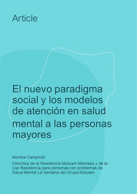 El Nuevo Paradigma Social Y Los Modelos De Atenci N En Salud Mental A