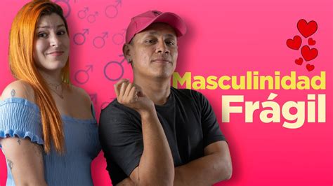 Masculinidad Fr Gil Si Haces Esto Seras Menos Hombre Eres Un