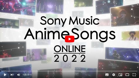 Sony Music Animesongs Online 2022 チケットぴあ