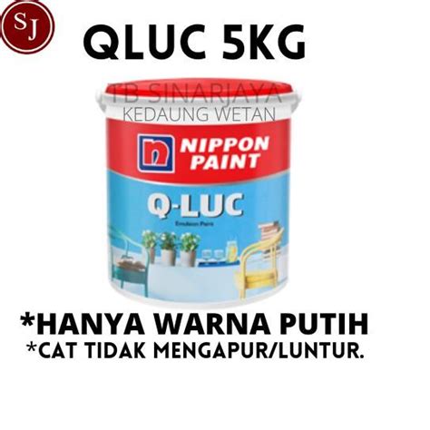 Jual CAT TEMBOK QLUC Q Luc Qiluc Cat Tembok Warna Nippon Paint Galon