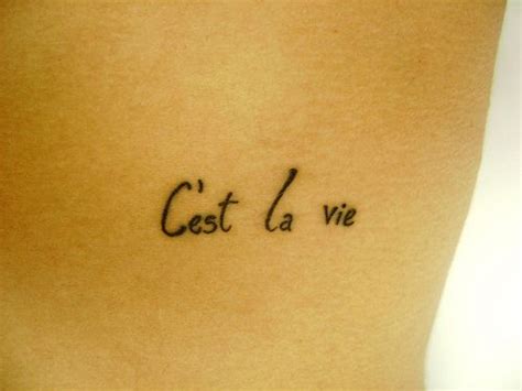 Cest La Vie Tattoo That Is Life Different Font And Placement C Est