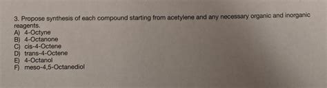 Solved 3 Propose Synthesis Of Each Compound Starting From Chegg