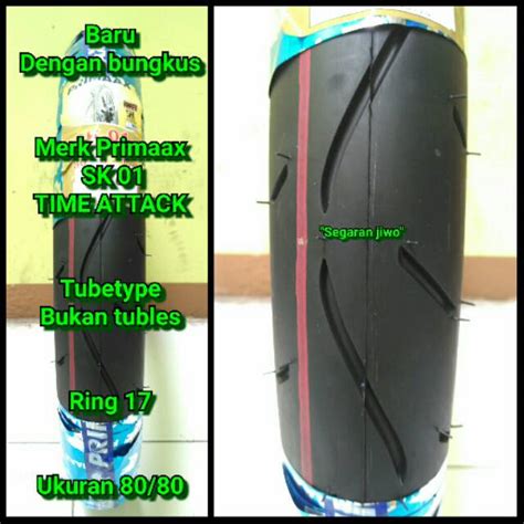 Jual Ban Motor Ring Ukuran Merk Primaax Sk Bukan Tubles