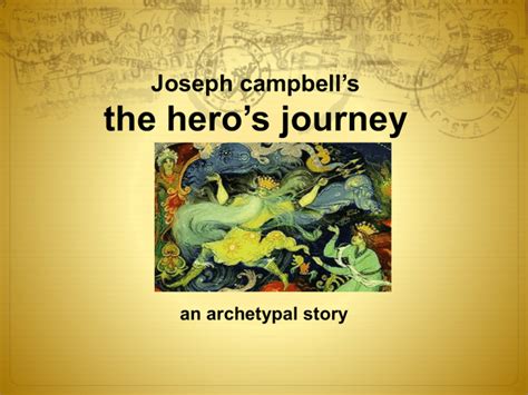 Joseph Campbell S The Hero S Journey