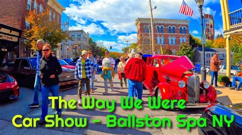 Walking Tour The Way We Were Car Show Ballston Spa NY YouTube