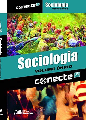 Conecte Sociologia Ensino M Dio Volume Nico Pdf Nelson D Cio Tomaz