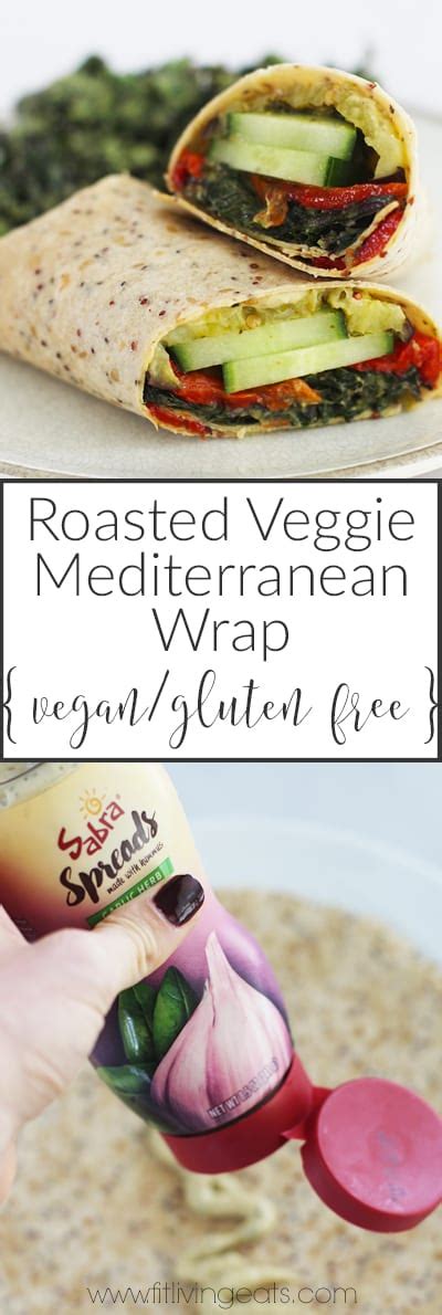 Roasted Veggie Mediterranean Wrap With Sabra Garlic Herb Spread Fitliving Eats By Carly Paige