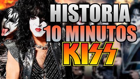 La Historia De Kiss En Minutos Youtube