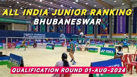 Yonex Sunrise All India Junior Ranking Bhubaneswar Odisha Youtube