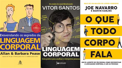 Melhor Livro Sobre Linguagem Corporal Em 2024 Vitor Santos E Mais