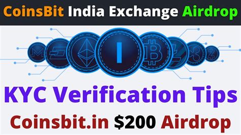 Kyc Coinsbit Exchange Airdrop Coinsbit India Token Cin Kyc