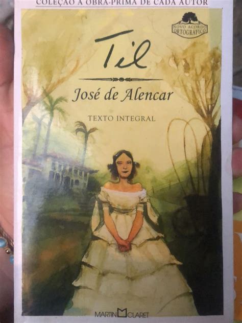 Til de José de Alencar Livro Martin Claret Usado 52452855 enjoei