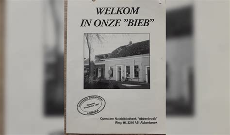 125 Jaar Bibliotheek Abbenbroek Deel 1 De Jaren Op De Ring Adverteren Nissewaard Groot