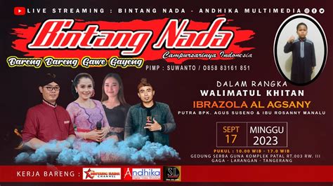 Live Campursari Bintang Nada Dalam Rangka Walimatul Khitan Ibrazola Al