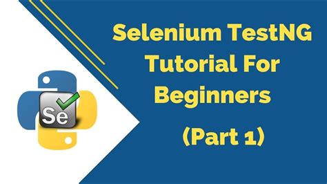 Selenium Testng Tutorial For Beginners Part 1 Youtube