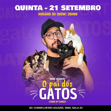 Pai Dos Gatos Stand Up De Andr Assun O Manguetown Comedy