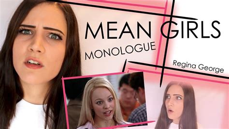 Mean Girls Regina George Monologue Let Me Tell You Something About Janice Ian Rachel