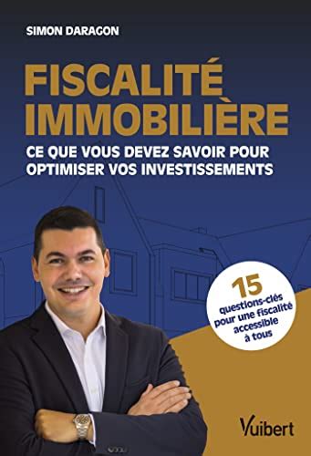 Les Meilleurs Livres Sur La Fiscalit Immobili Re En